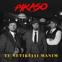 Pikaso — Tu Netikėjai Manim — обложка